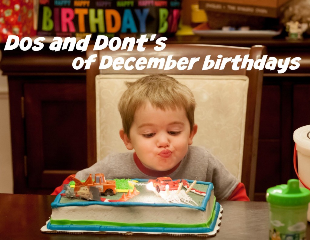 dos and don'ts of december birthdays