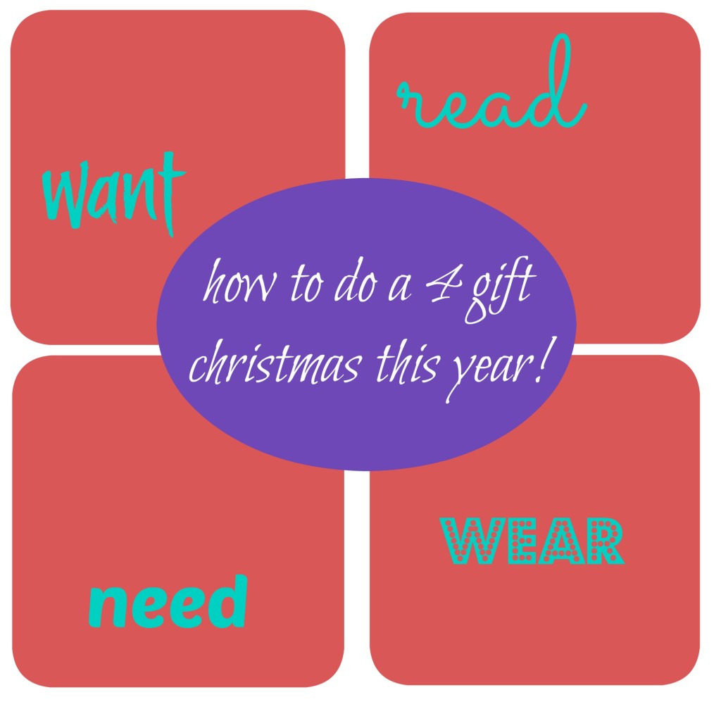 how to do a 4 gift christmas this year