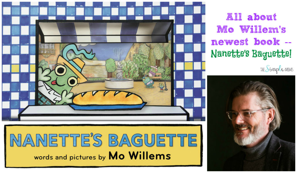 All About Nanette's Baguette, by Mo Willems