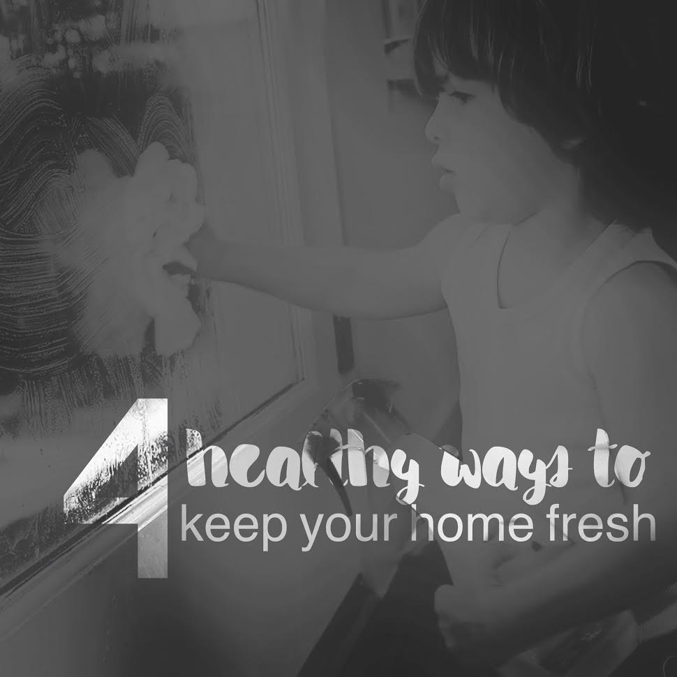 4 healthy ways to keep your home fresh at theSIMPLEmoms